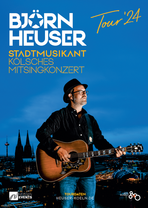 Kölsches Mitsingkonzert mit BJÖRN HEUSER